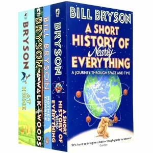 Bill bryson book series 3 : 4 Books Collection Set Walk In The Woods, At Home
