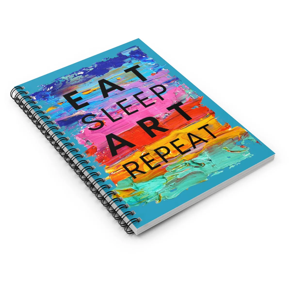 Eat Sleep Art Repeat Blue Notebook
