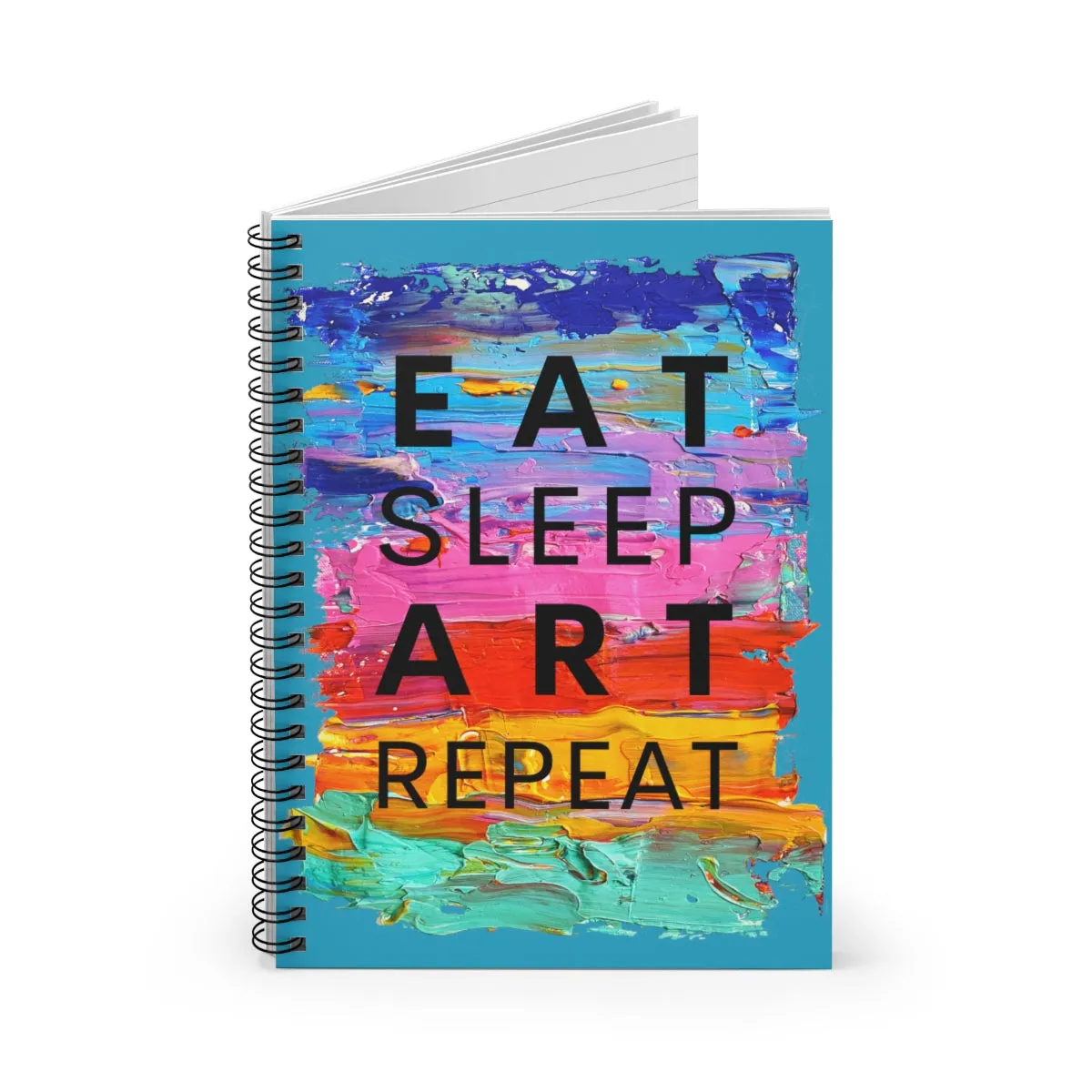 Eat Sleep Art Repeat Blue Notebook