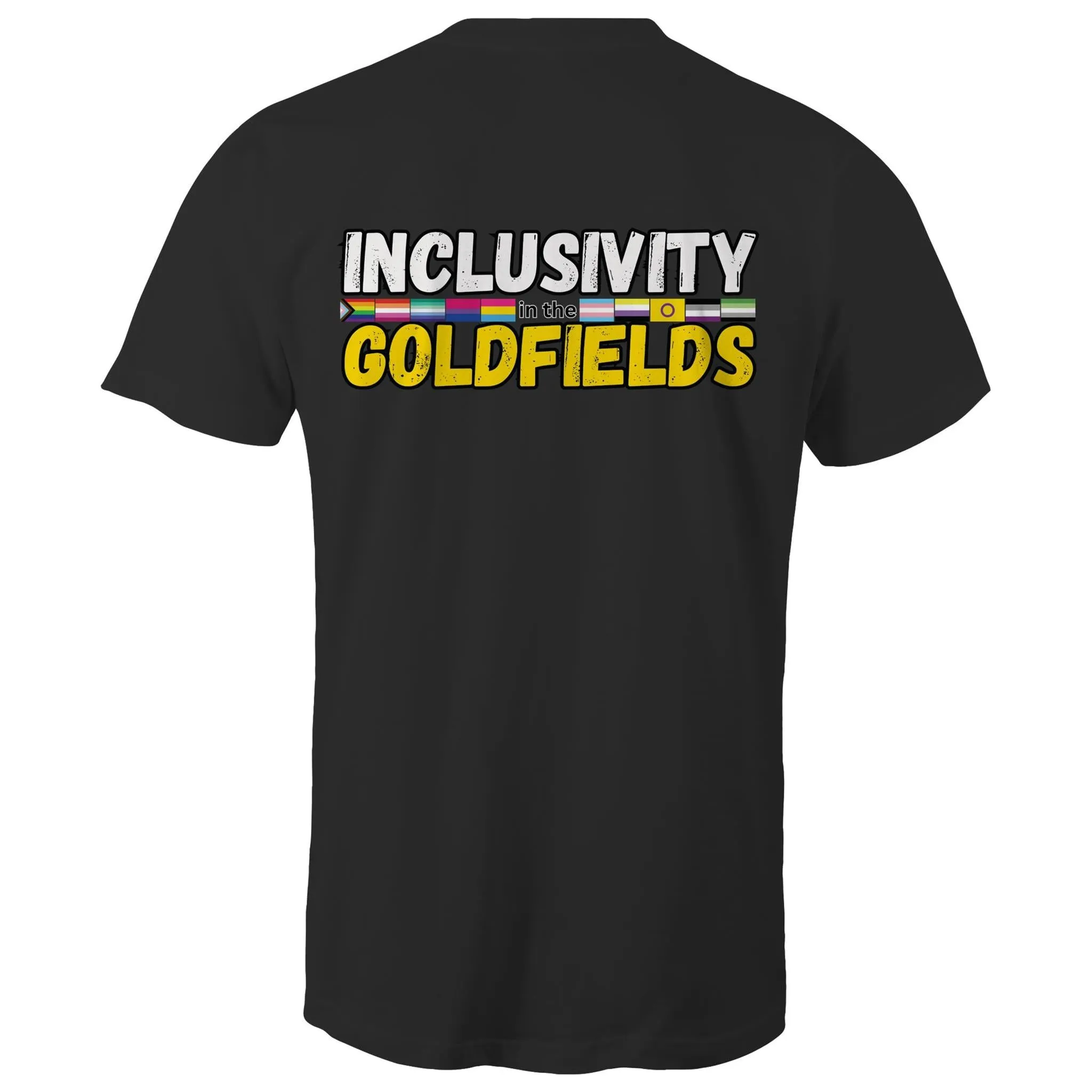 Goldfields Pride Inclusivity in the Goldfields Double Sided T-Shirt Unisex (CLB010)