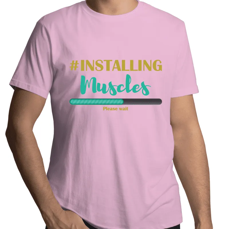 Installing Muscles Gay T-Shirt Unisex (G005)