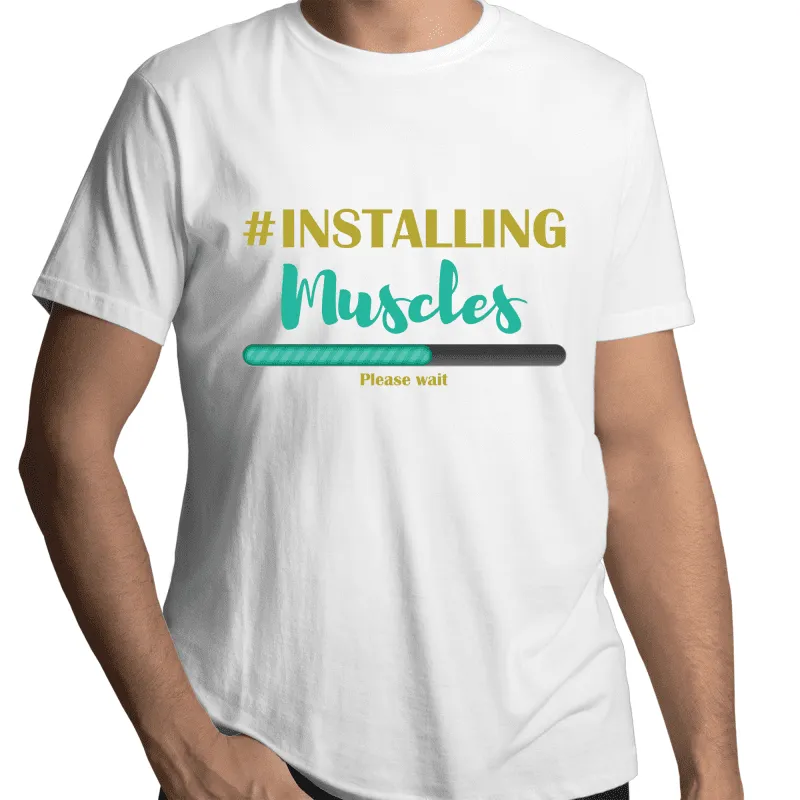 Installing Muscles Gay T-Shirt Unisex (G005)