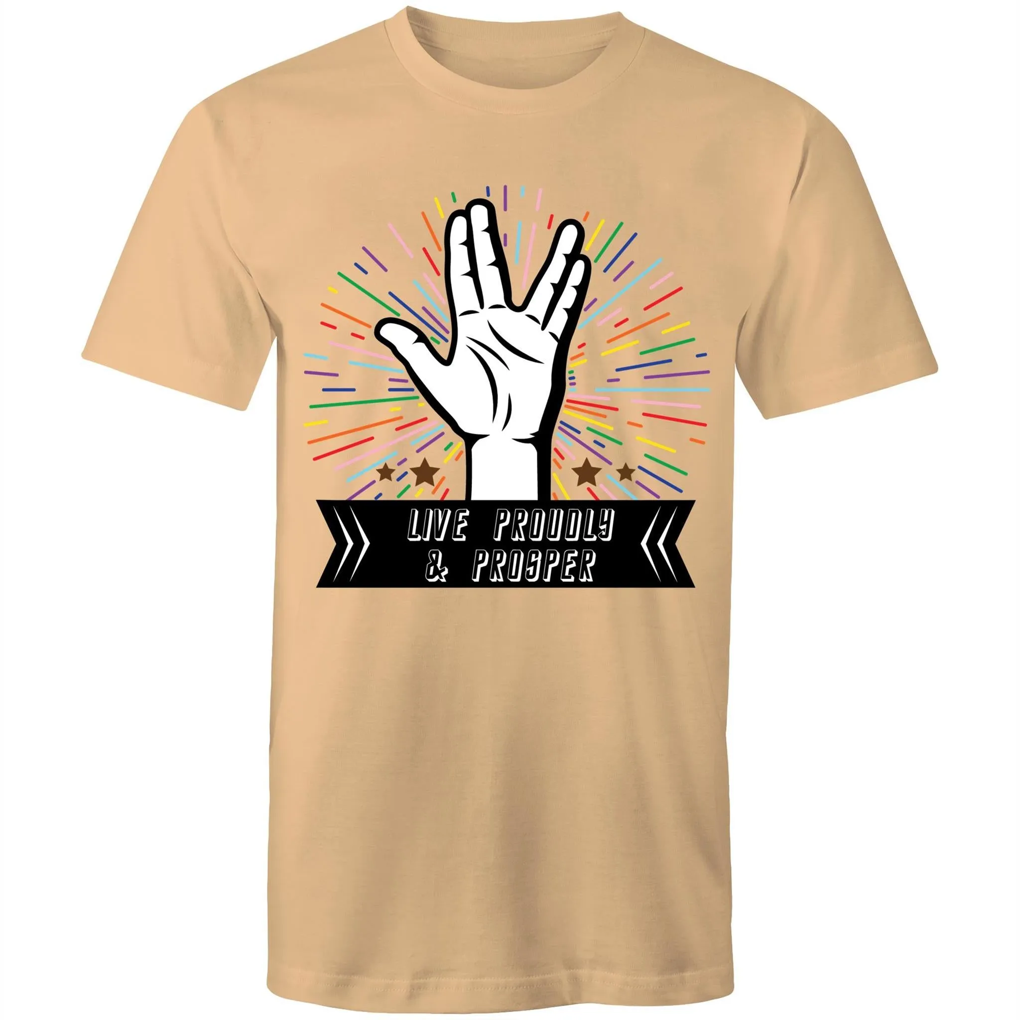 Live Proudly and Prosper T-Shirt Unisex (LG054)