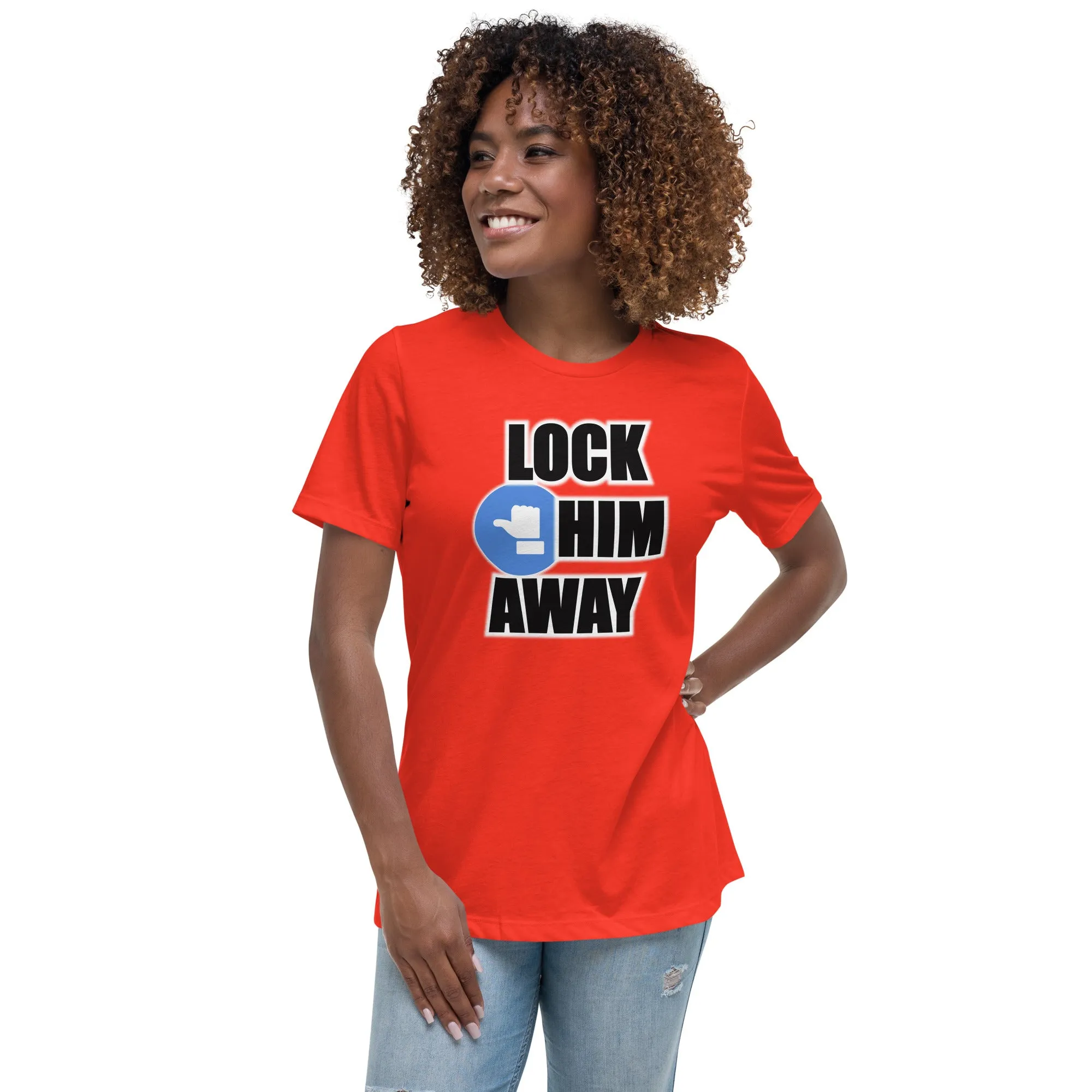 LOCK HIM AWAY Women's T-Shirt