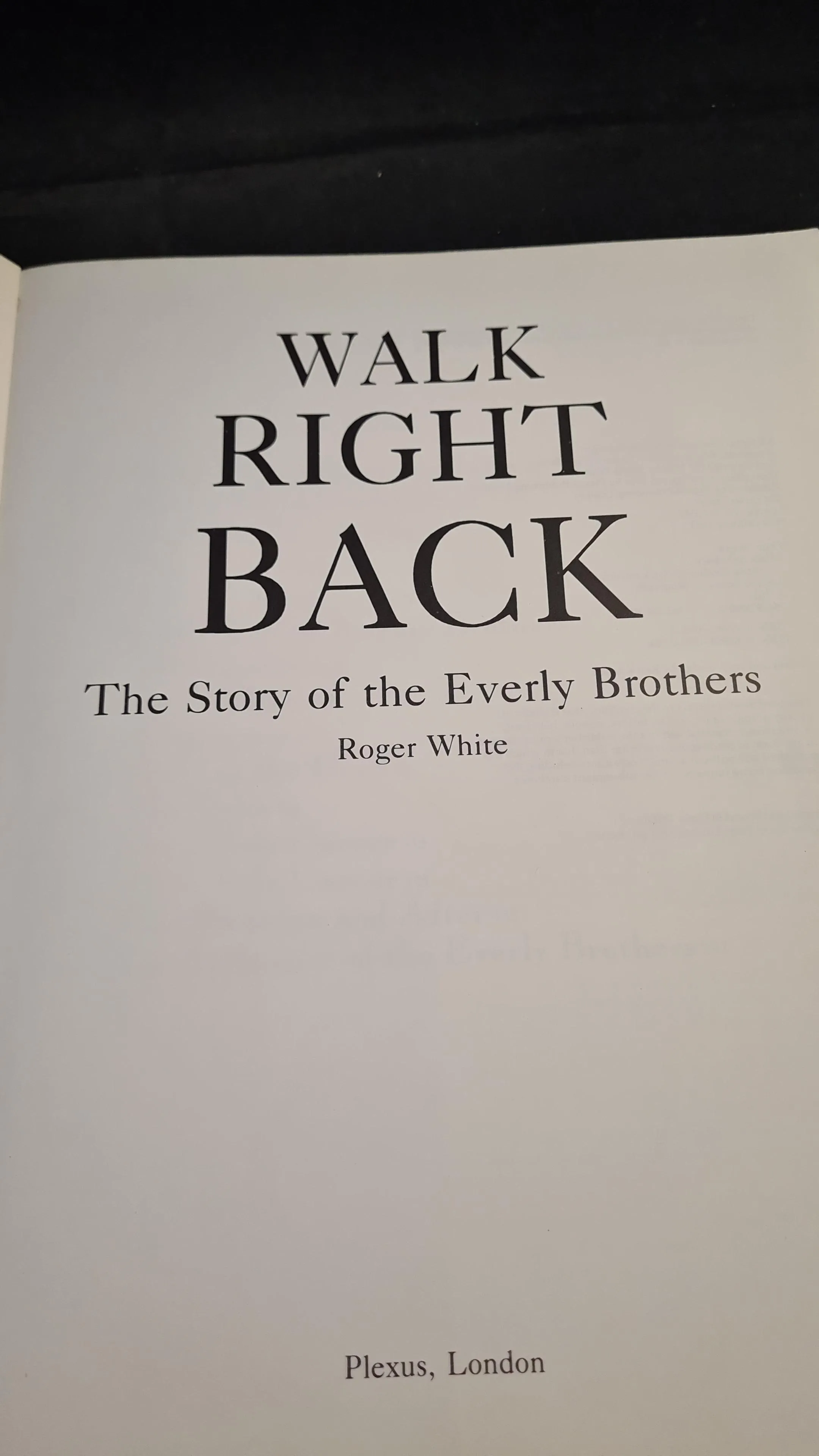 Roger White - The Everly Brothers, Walk Right Back, Plexus, 1984